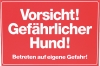 Warnschild "Vorsicht! Gefährlicher Hund", rot